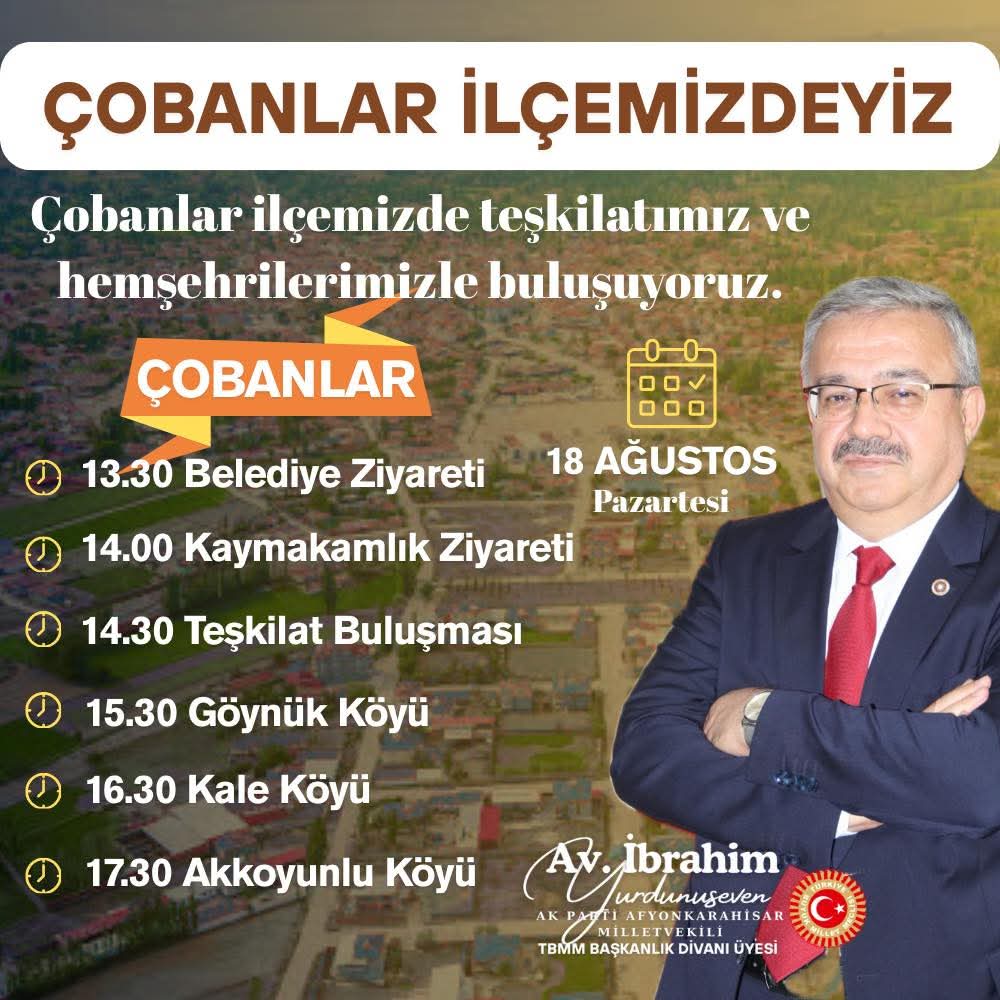 Milletvekili İbrahim Yurdunuseven, Çobanlar'da Hemşehrileriyle Buluşacak