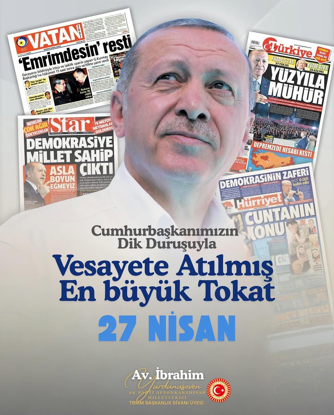27 Nisan E-muhtırasına Karşı Milli İrade: Ak Parti Afyonkarahisar Milletvekili İbrahim Yurdunuseven'den Önemli Açıklama