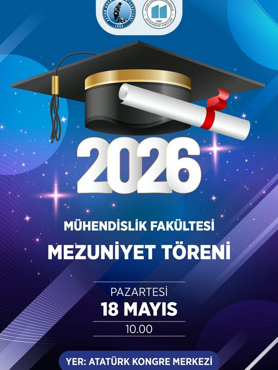 Afyon Kocatepe Üniversitesi Mühendislik Fakültesi Mezuniyet Töreni Bugün