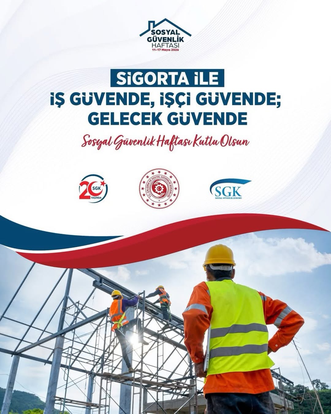 Afyonkarahisar Sgk İl Müdürlüğü'nden Sosyal Güvenlik Haftası Kutlama Mesajı