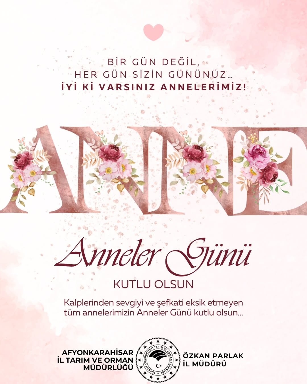 Anneler Günü Kutlaması - Toprağa Bereket, Geleceğe Umut Eken Şefkat Dolu Annelerimiz