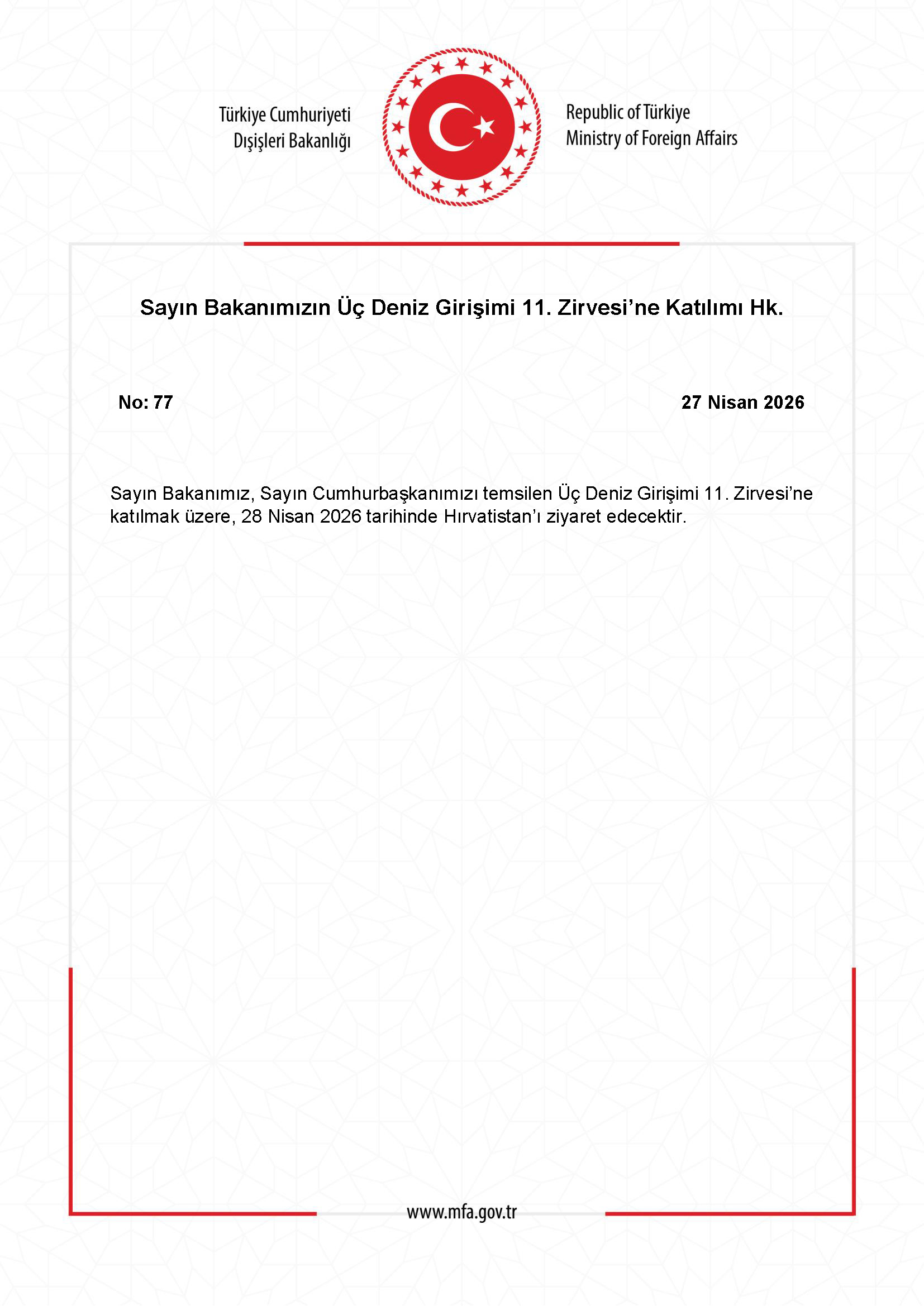 Bakanın Üç Deniz Girişimi Zirvesi Katılımı