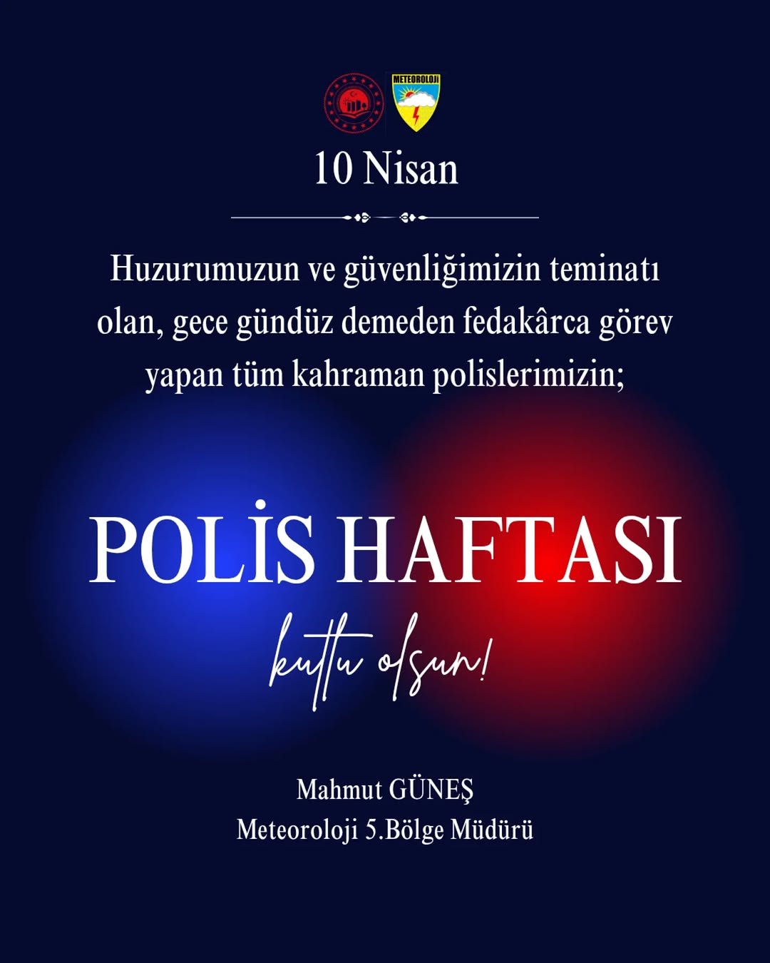 Emniyet Güçleri için Polis Haftası Kutlaması