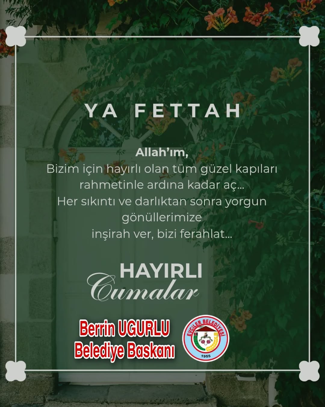 Evciler Belediye Başkanı Berrin Uğurlu'dan Hayırlı Cumalar Paylaşımı