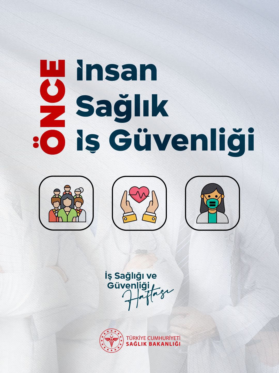 İş Sağlığı ve Güvenliği Haftası Kutlanıyor