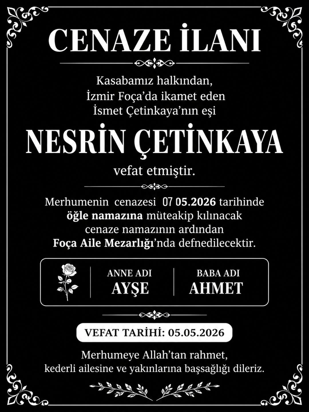 İzmir Foça'da İkamet Eden Nesrin Çetinkaya'nın Vefatı