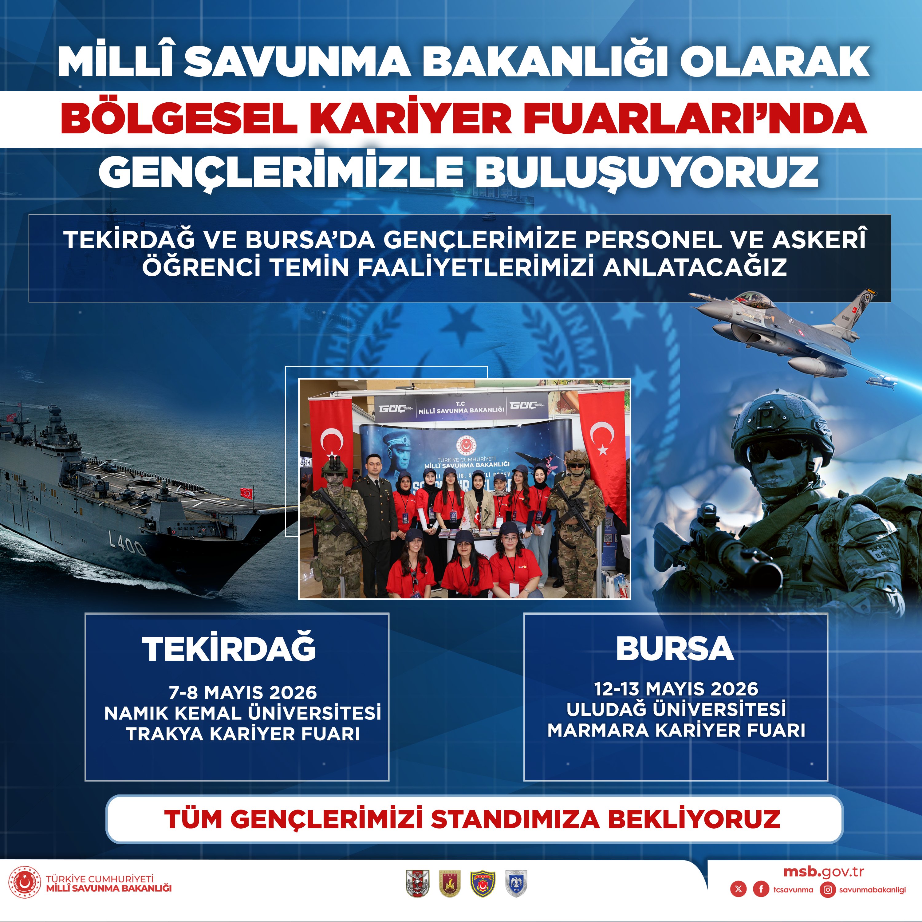 Milli Savunma Bakanlığı Gençlerle Kariyer Fuarlarında Buluşuyor