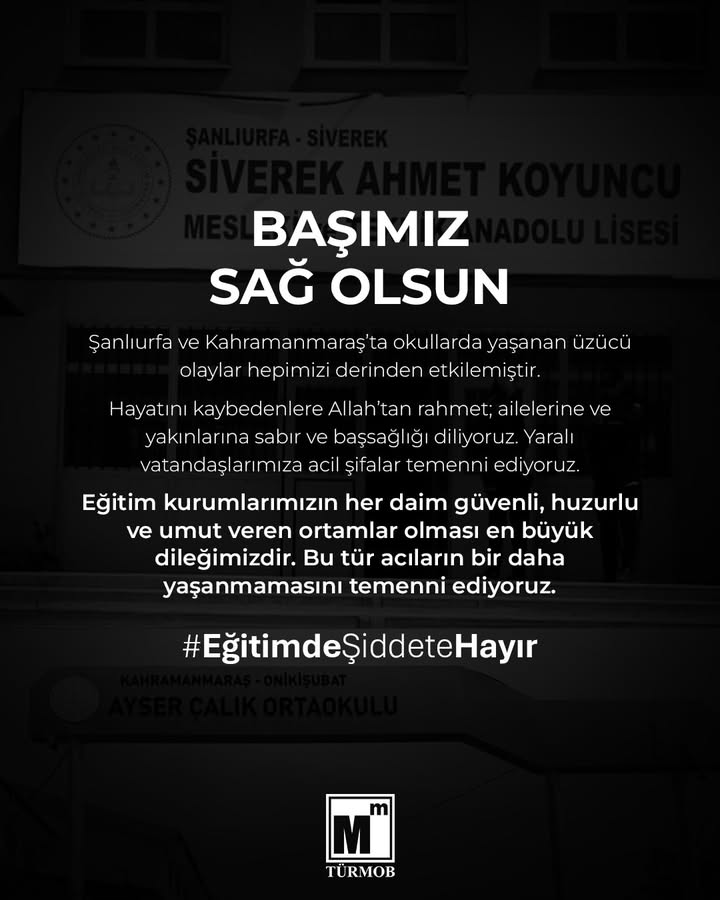 Şanlıurfa ve Kahramanmaraş'ta Okullarda Yaşanan Üzücü Olaylar Hakkında Ne Düşünüyorsunuz?