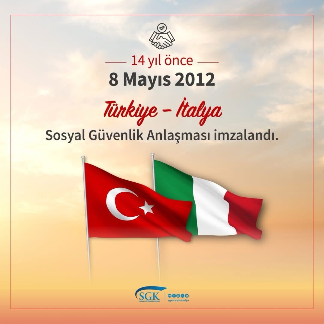 Türkiye ve İtalya Arasındaki Sosyal Güvenlik Anlaşması 14 Yıldır Devam Ediyor