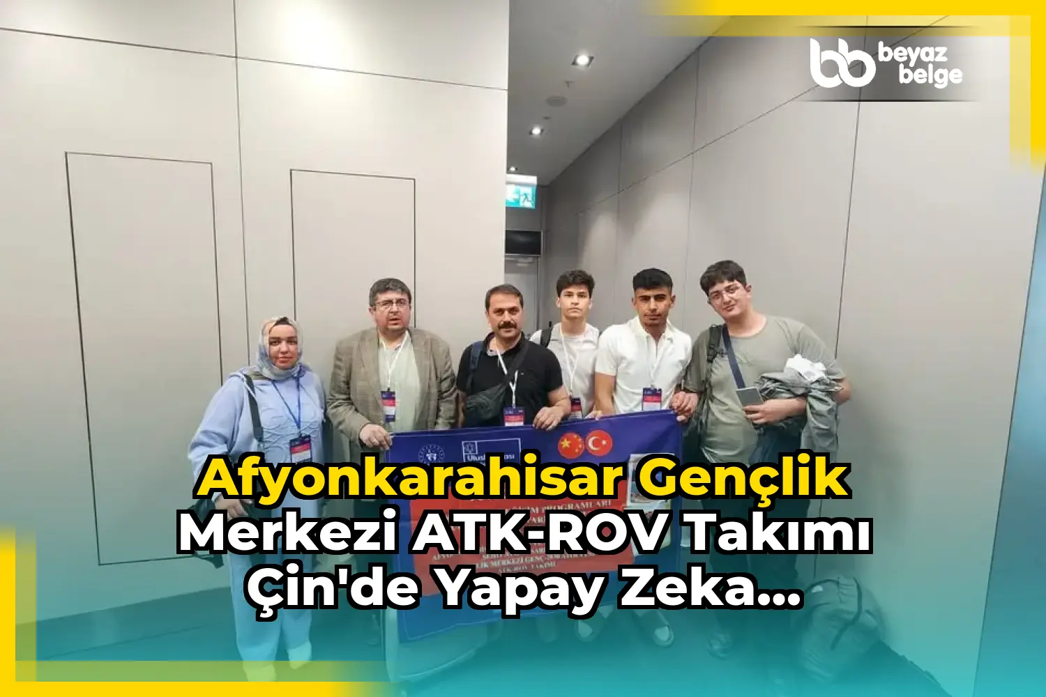 Afyonkarahisar Gençlik Merkezi ATK-ROV Takımı Çin'de Yapay Zeka Yarışmasına Katılıyor