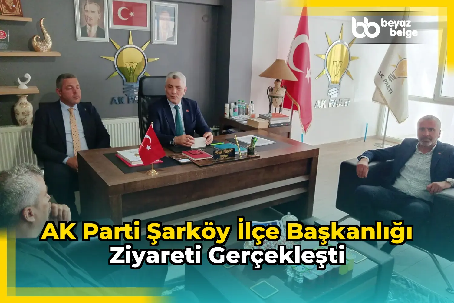 AK Parti Şarköy İlçe Başkanlığı ziyareti gerçekleşti