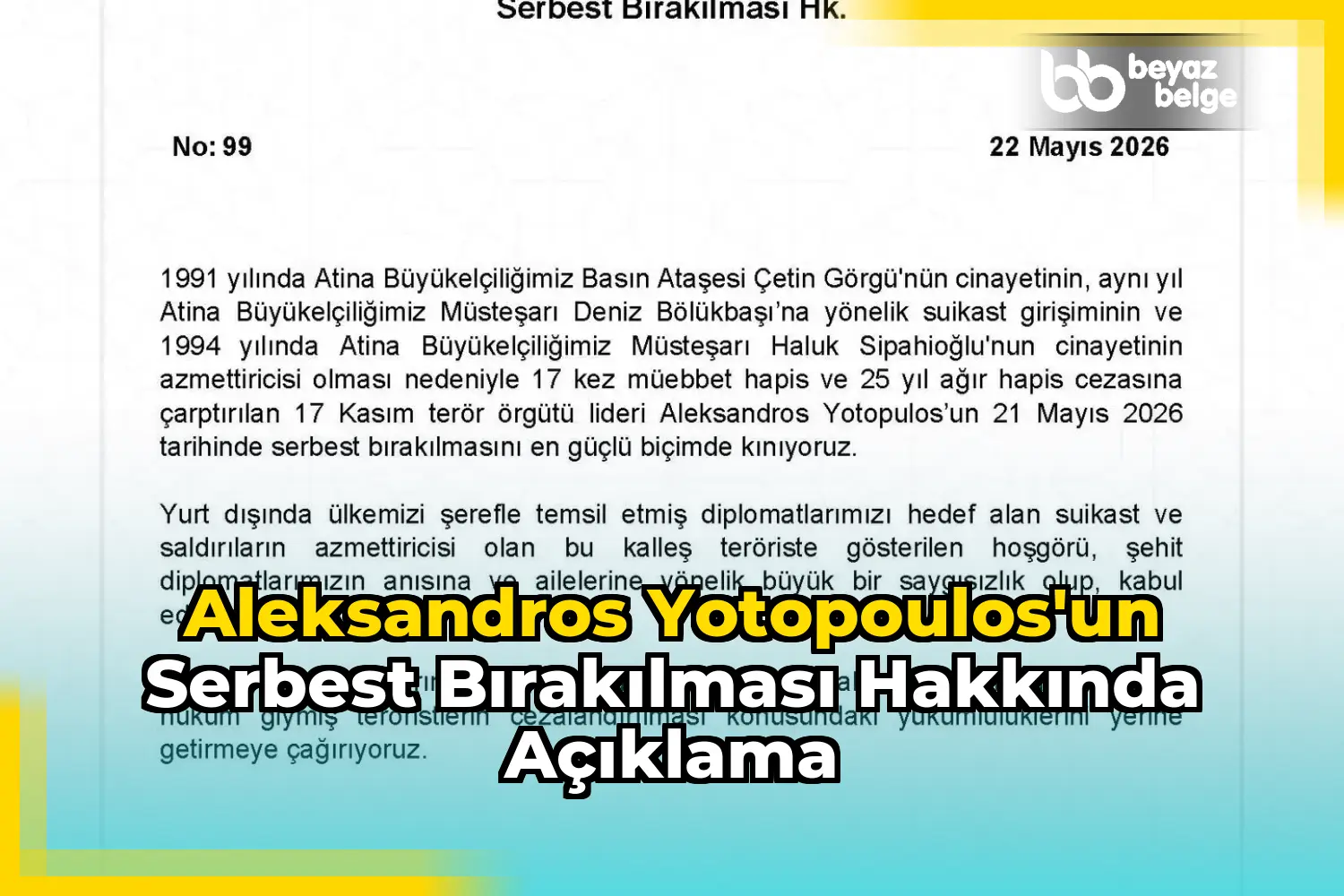 Aleksandros Yotopoulos'un serbest bırakılması hakkında açıklama