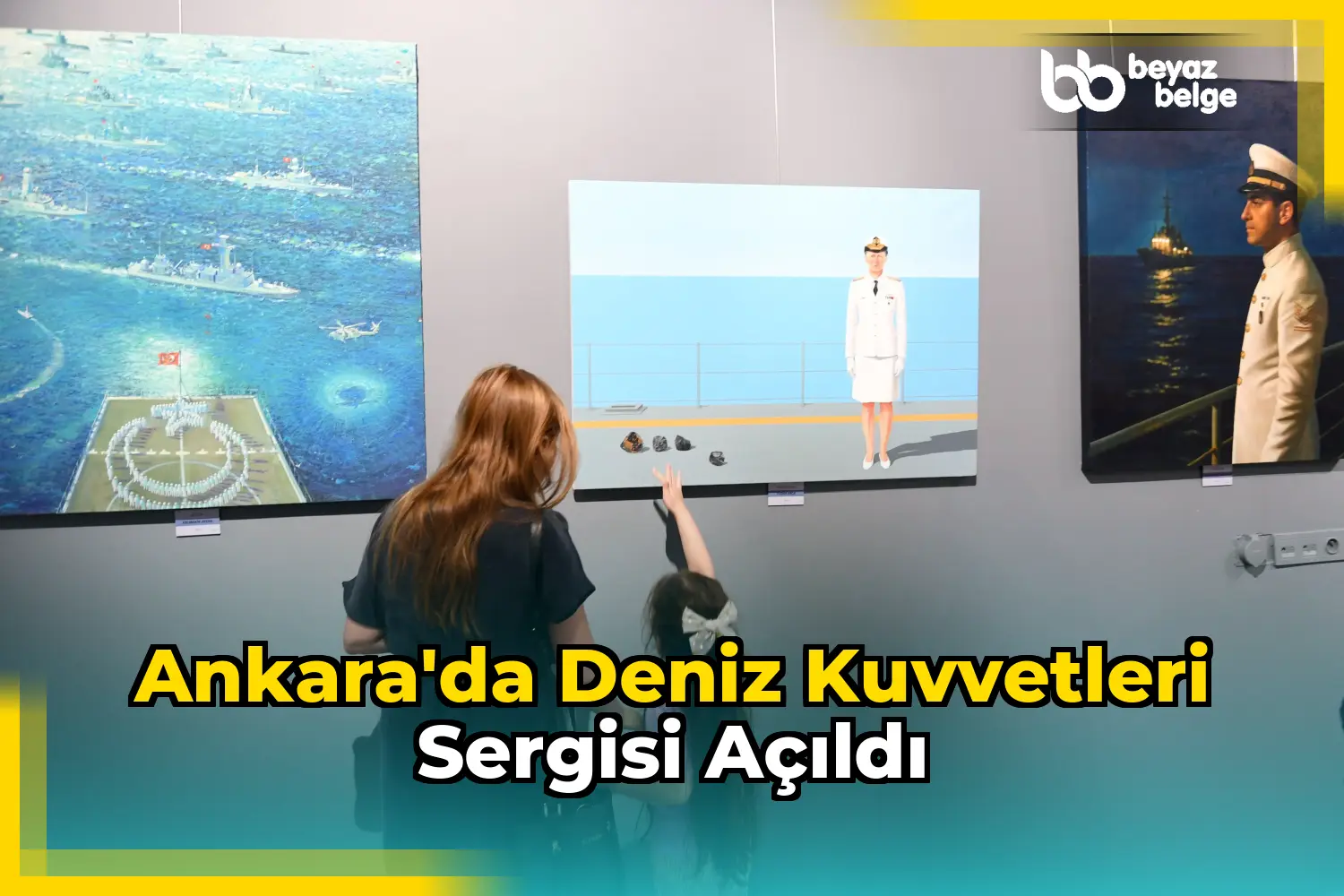 Ankara'da Deniz Kuvvetleri Sergisi Açıldı