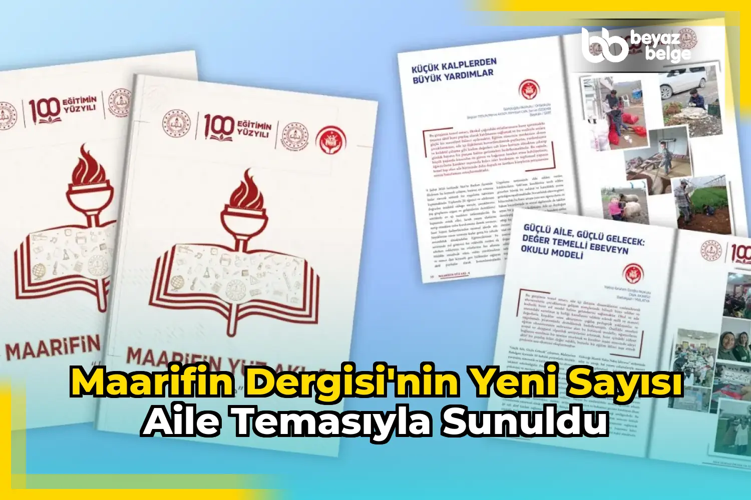 Maarifin Dergisi'nin Yeni Sayısı Aile Temasıyla Sunuldu