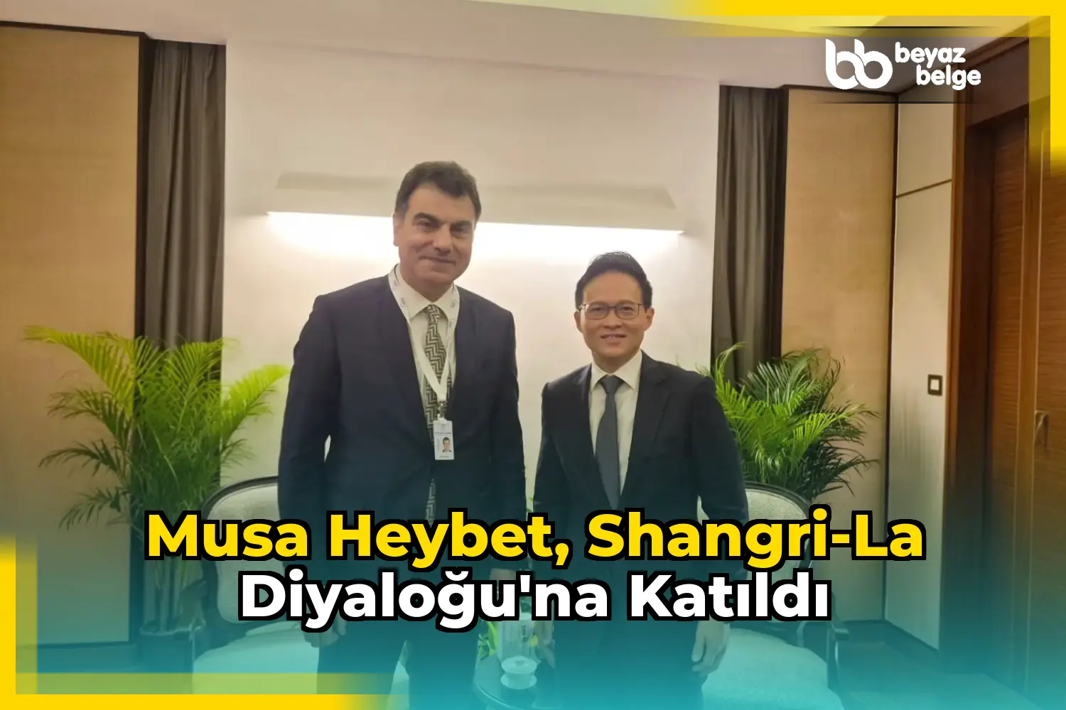Musa Heybet, Shangri-La Diyaloğu'na Katıldı
