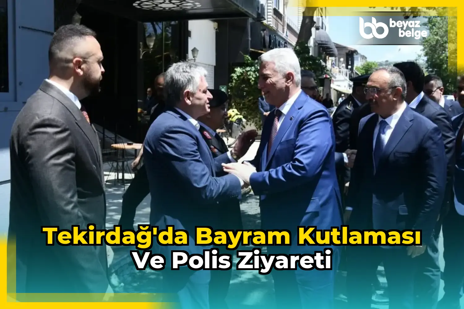 Tekirdağ'da Bayram Kutlaması ve Polis Ziyareti