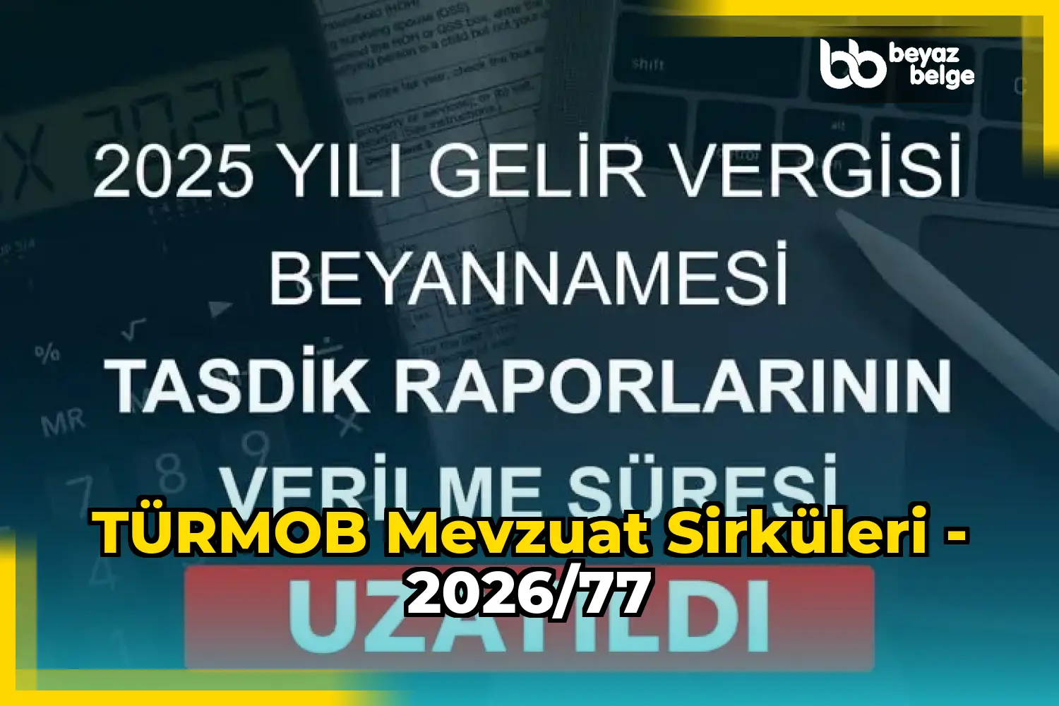 TÜRMOB Mevzuat Sirküleri - 2026/77