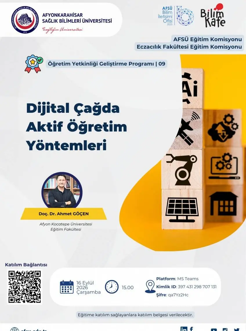 Afyonkarahisar Sağlık Bilimleri Üniversitesi AFSÜ Dijital Çağda Aktif Öğretim Yöntemleri (16 Eylül 2026)