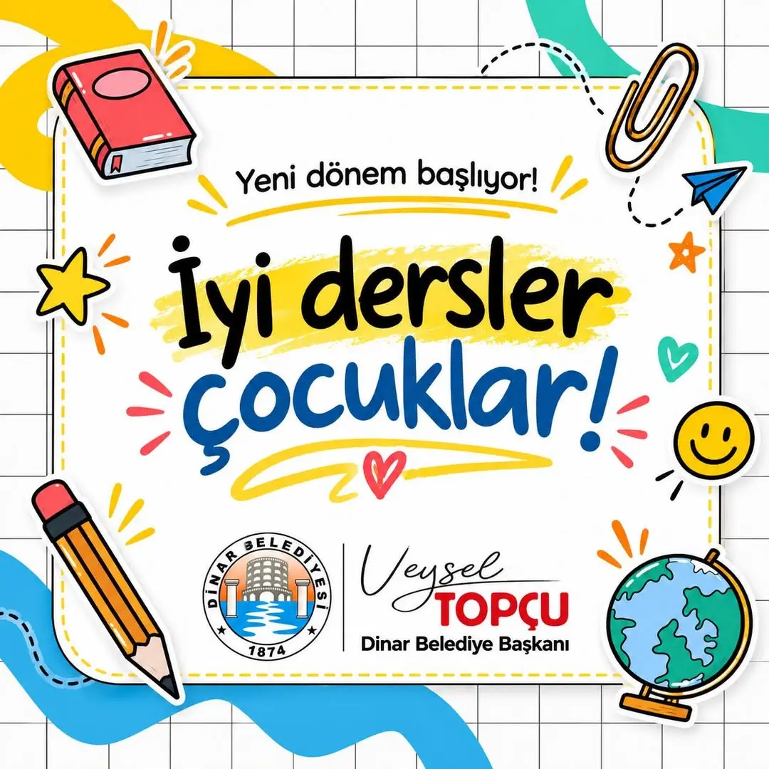 Dinar Belediye Başkanı Veysel Topçu'dan Öğrencilere Başarı Dileği