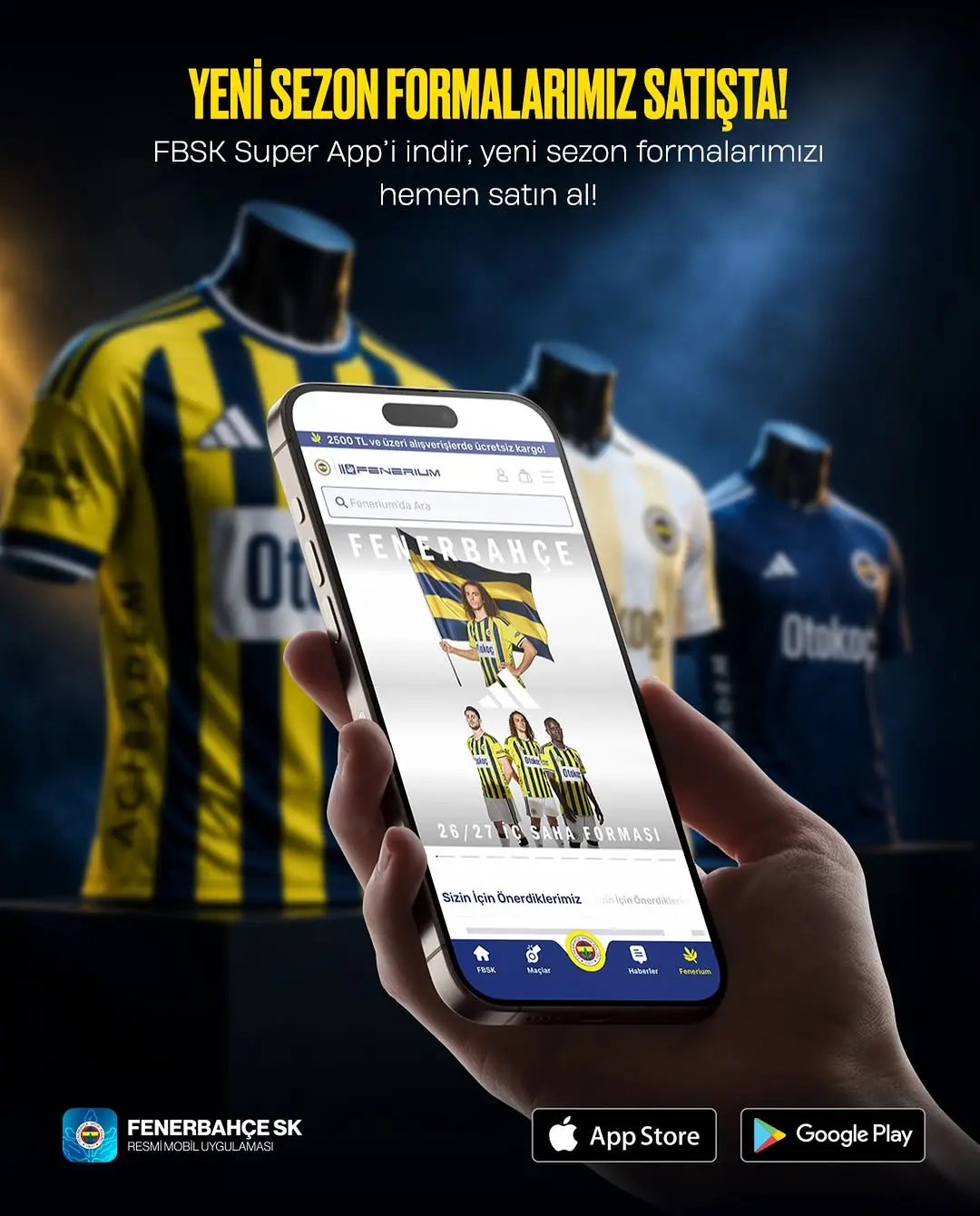 Fenerbahçe Yeni Sezon Forma Siparişi FBSK Super App ile!