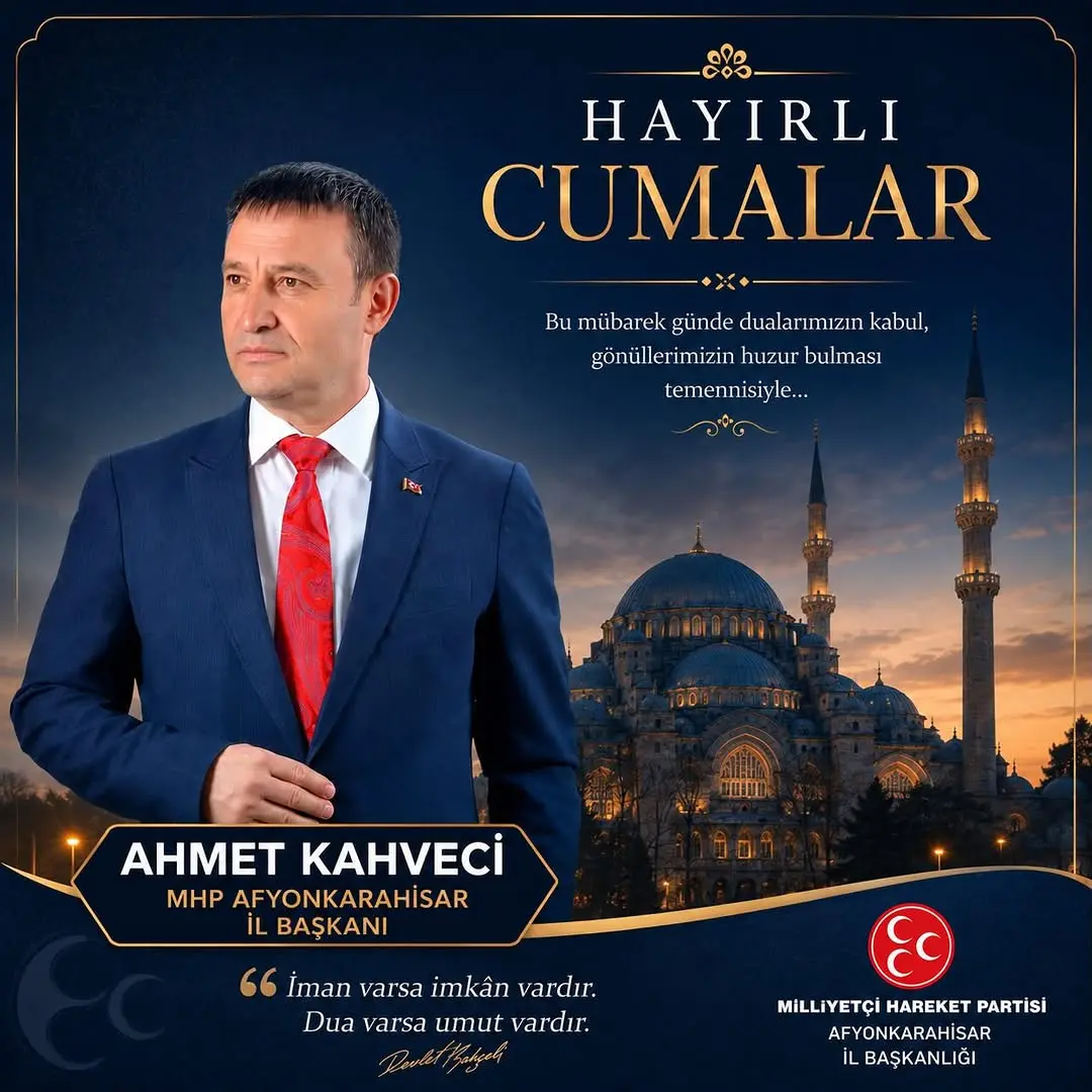 Mhp Afyonkarahisar İl Başkanlığı'ndan Cumalarınız Mübarek Olsun Paylaşımı