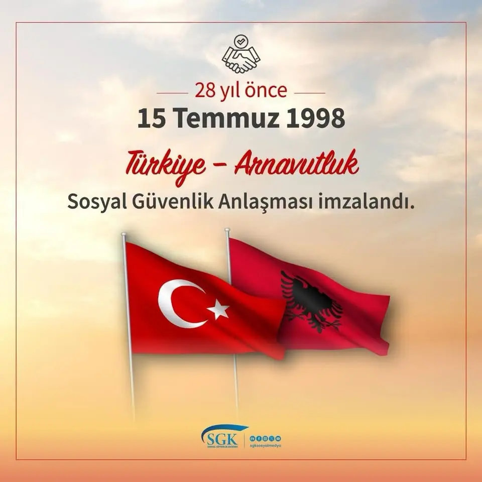 Türkiye ve Arnavutluk Arasında 28 Yıldır Devam Eden Sosyal Güvenlik Anlaşması