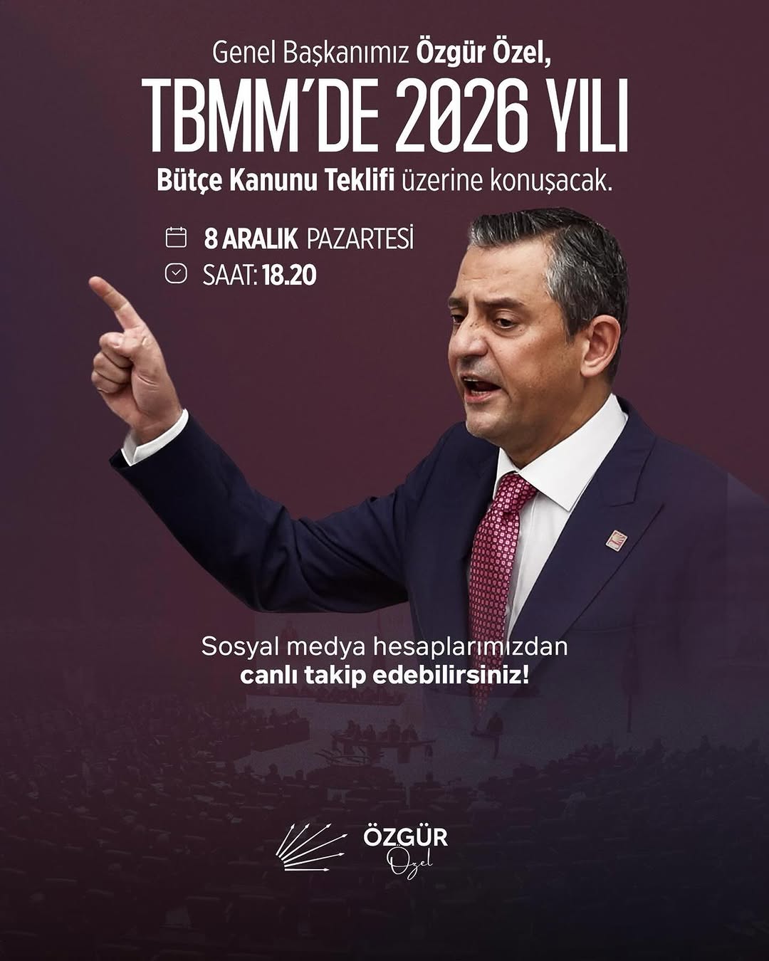 CHP Genel Başkanı Özgür Özel'in TBMM'deki 2026 Yılı Bütçe Kanunu Teklifi Konuşması