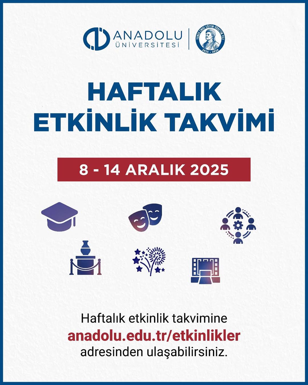 Anadolu Üniversitesi Etkinlik Takvimi 8-14 Aralık