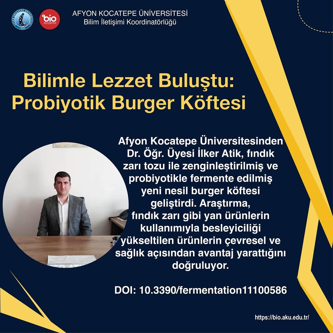 Afyon Kocatepe Üniversitesi'nden Yenilikçi Bir Buluş: Probiyotik Burger Köftesi