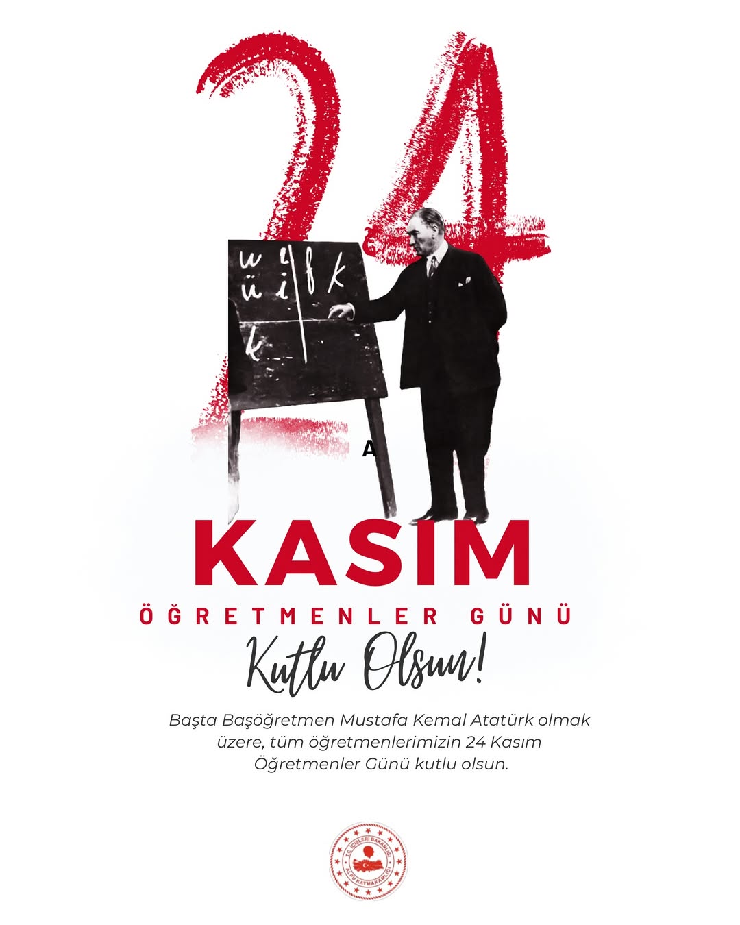 Tüm Öğretmenlerimize 24 Kasım Öğretmenler Günü Kutlu Olsun!
