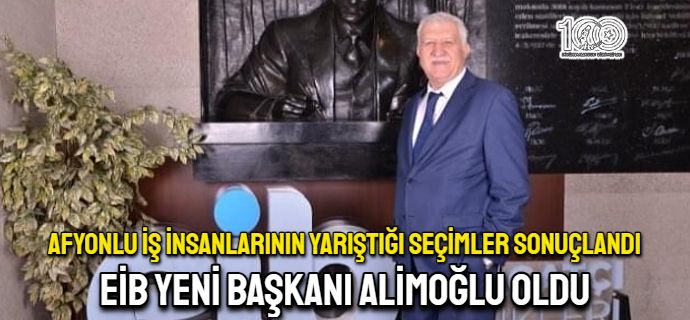 EİB Yeni Başkanı Alimoğlu oldu